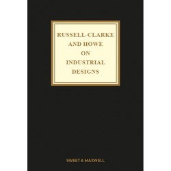 Russell-Clarke and Howe on Industrial Designs 10th ed